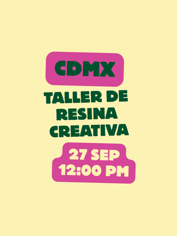 Taller de Resina Cristal en Ciudad de México